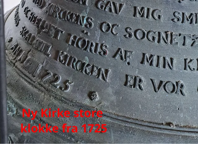 Ny Kirke store klokke støbt anno 1725